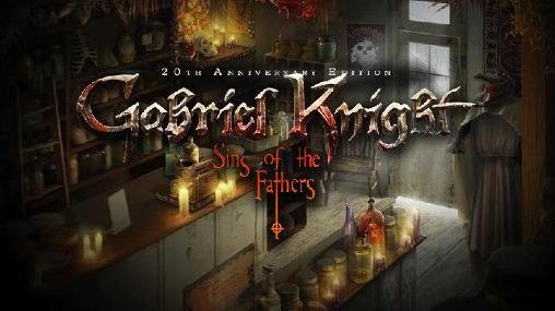 download Gabriel Knight: Sins of the fathers. 20th anniversary edition apk
